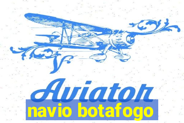 navio botafogo